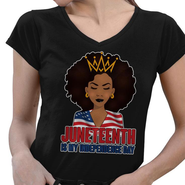 Juneteenth Is My Independence Day African American Usa Flag Tshirt Women V-Neck T-Shirt