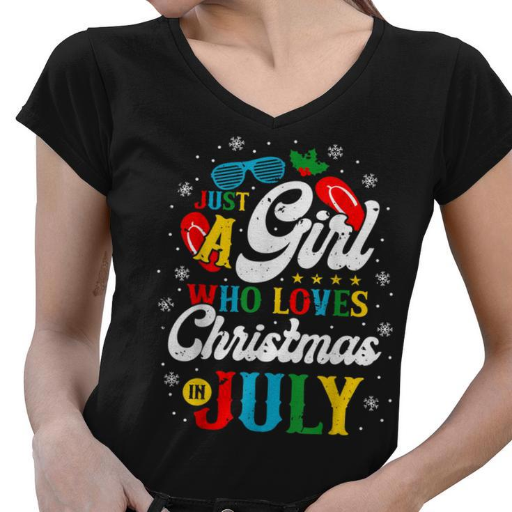 Just A Girl Who Loves Christmas In July Women Girl Beach  Women V-Neck T-Shirt