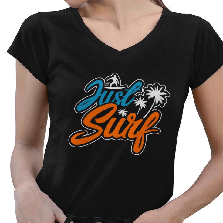 Just Surf Plam Tree Summer Time Women V-Neck T-Shirt