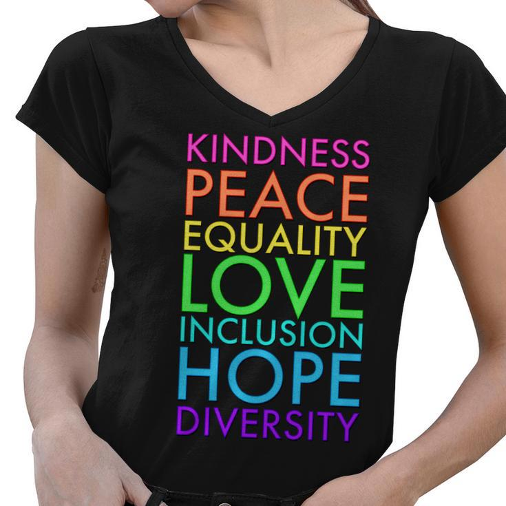 Kindness Peace Equality Love Hope Diversity Women V-Neck T-Shirt