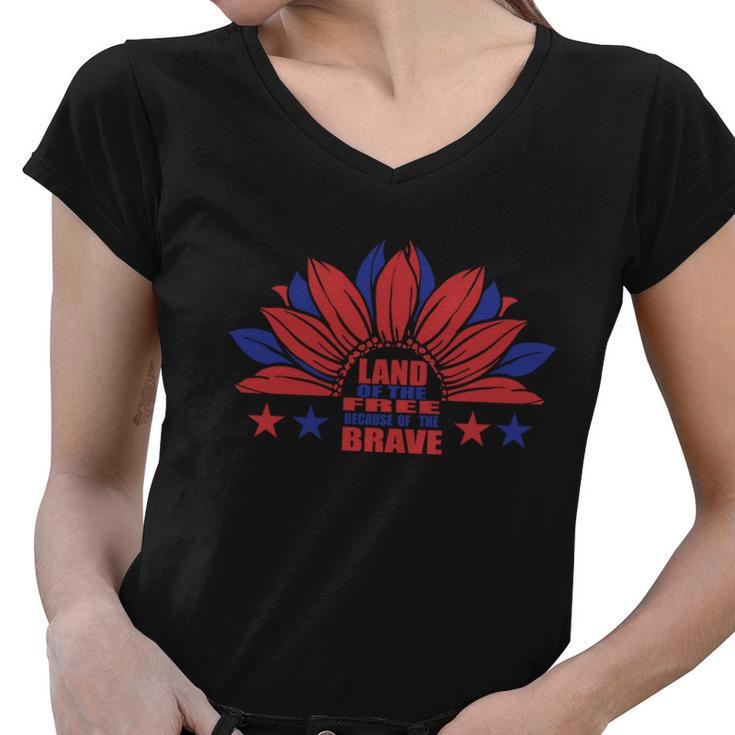 Land Of The Free Because Of The Brave Sunflower American Flag 4Th Of July Women V-Neck T-Shirt