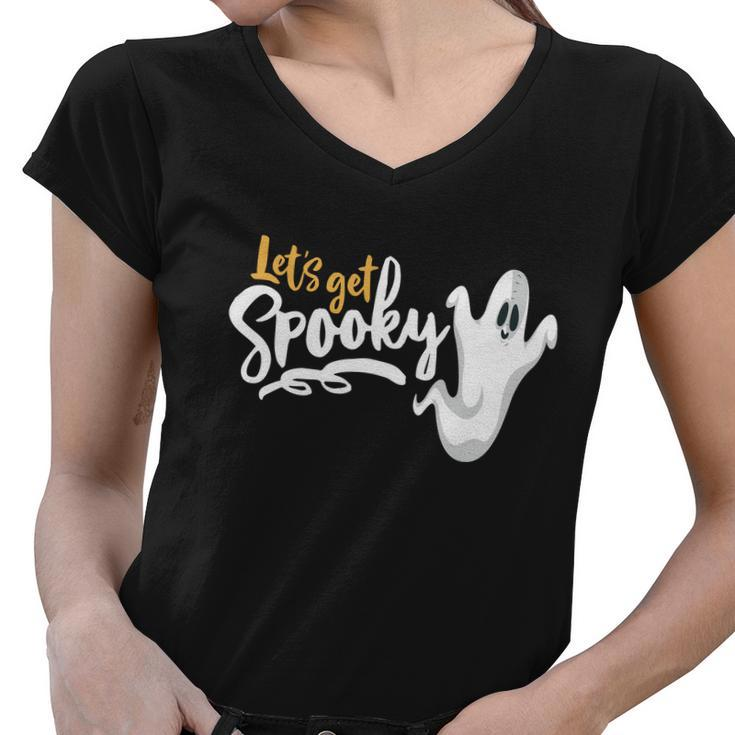 Lets Get Spooky Funny Halloween Quote Women V-Neck T-Shirt