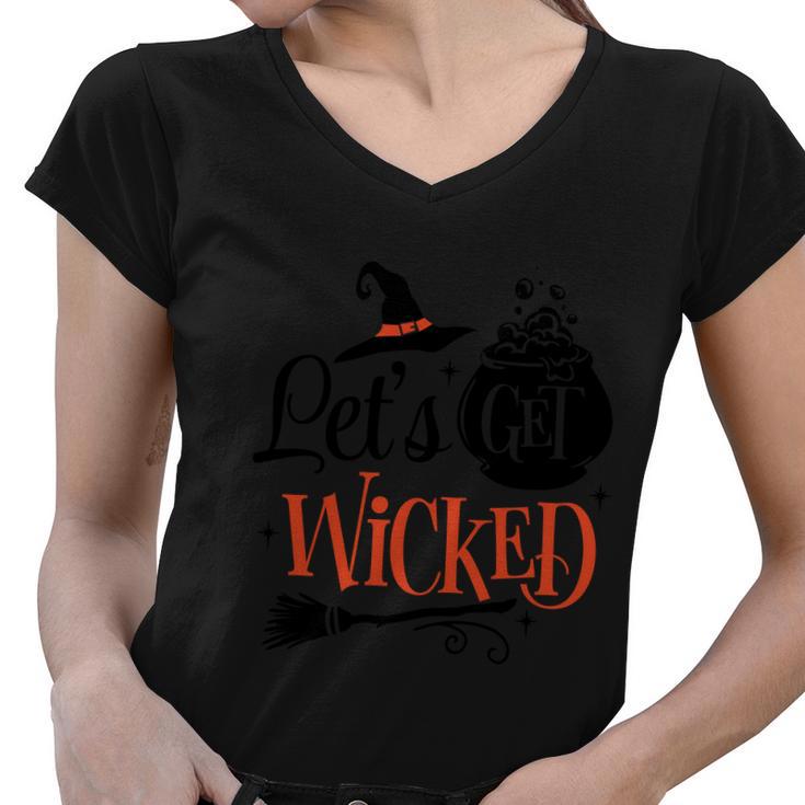 Lets Get Wicked Halloween Quote Women V-Neck T-Shirt