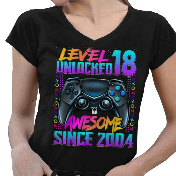 Level 18 Unlocked Awesome Since 2004 18Th Birthday Gaming  Women V-Neck T-Shirt