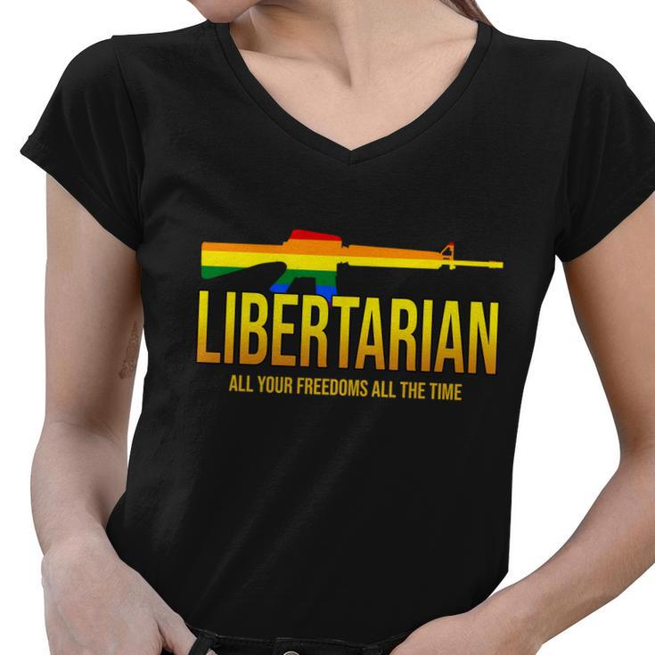 Libertarian All Your Freedoms All The Time Women V-Neck T-Shirt