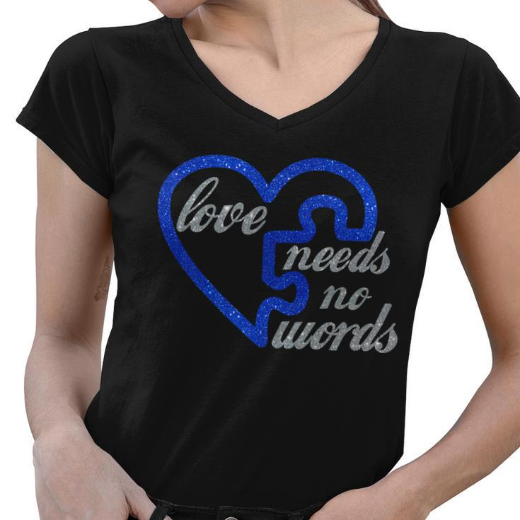 Love Needs No Words Autism Awareness Heart Puzzle Women V-Neck T-Shirt