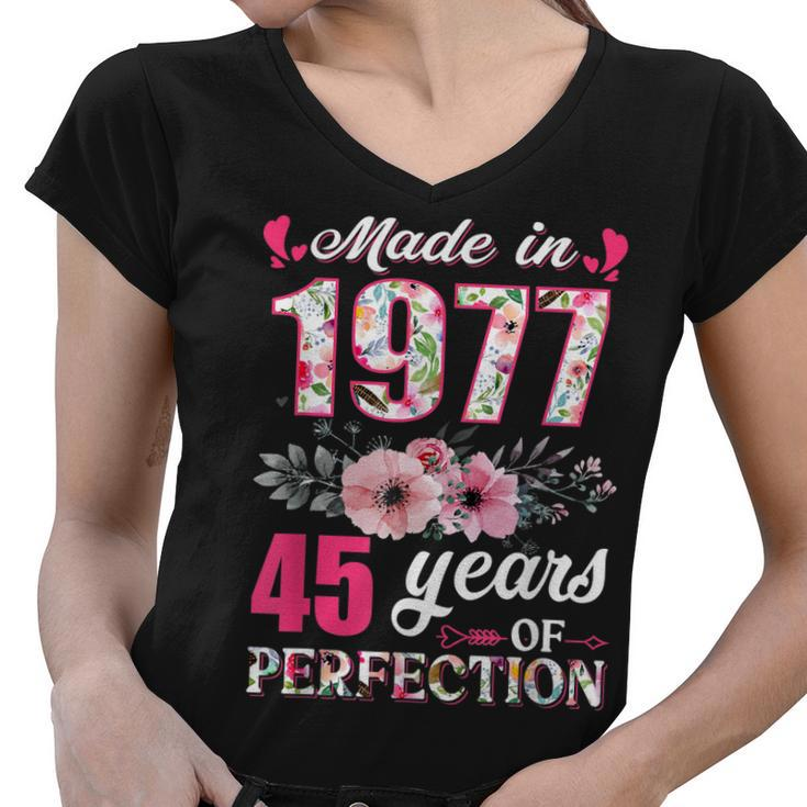 Made In 1977 Floral 45 Year Old 45Th Birthday Gifts Women  Women V-Neck T-Shirt