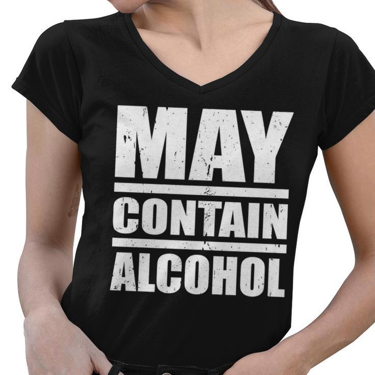 May Contain Alcohol Tshirt Women V-Neck T-Shirt