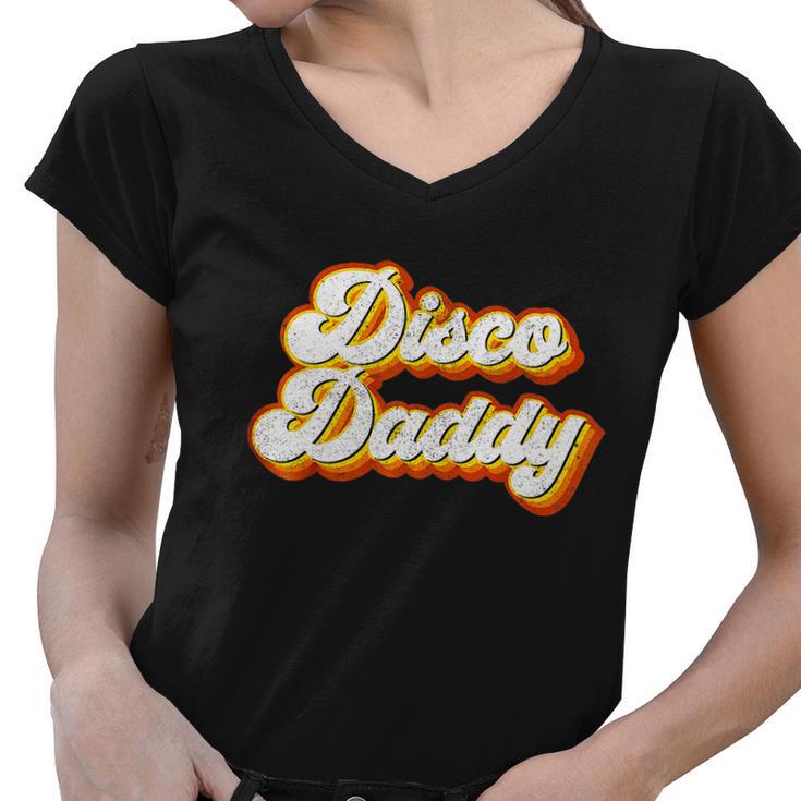 Mens Disco Daddy Retro Matching 60S 70S Party Costume Dad Women V-Neck T-Shirt