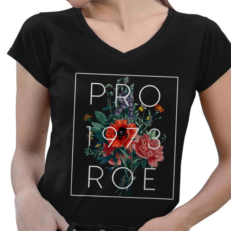 Mind Your Own Uterus Floral Flowers Pro Roe 1973 Pro Choice Women V-Neck T-Shirt
