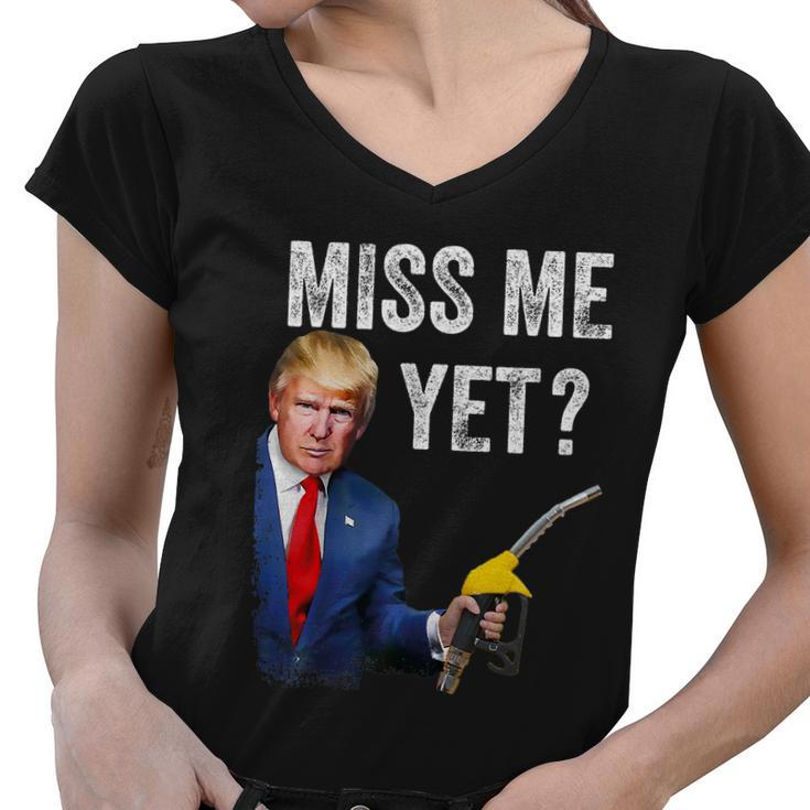Miss Me Yet Trump Make Gas Prices Great Again Pro Trump Women V-Neck T-Shirt