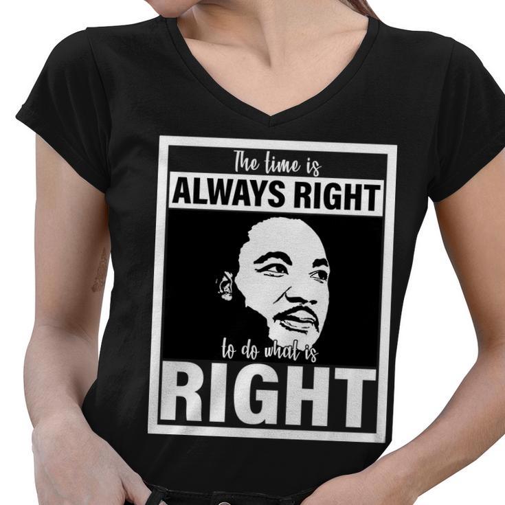 Mlk Do What Is Right Martin Luther King Quote Women V-Neck T-Shirt