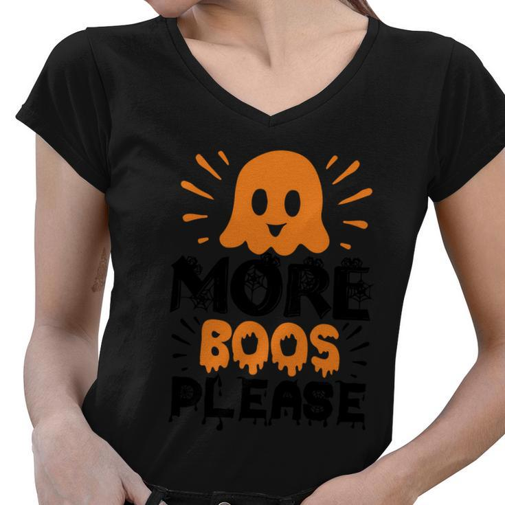 More Boos Please Boo Ghost Halloween Quote Women V-Neck T-Shirt