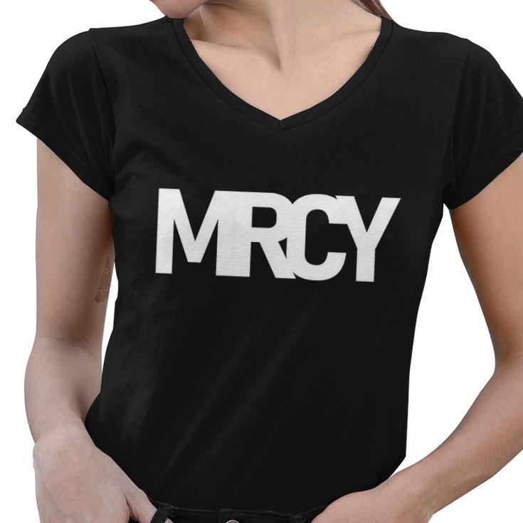 Mrcy Logo Mercy Christian Slogan Tshirt Women V-Neck T-Shirt