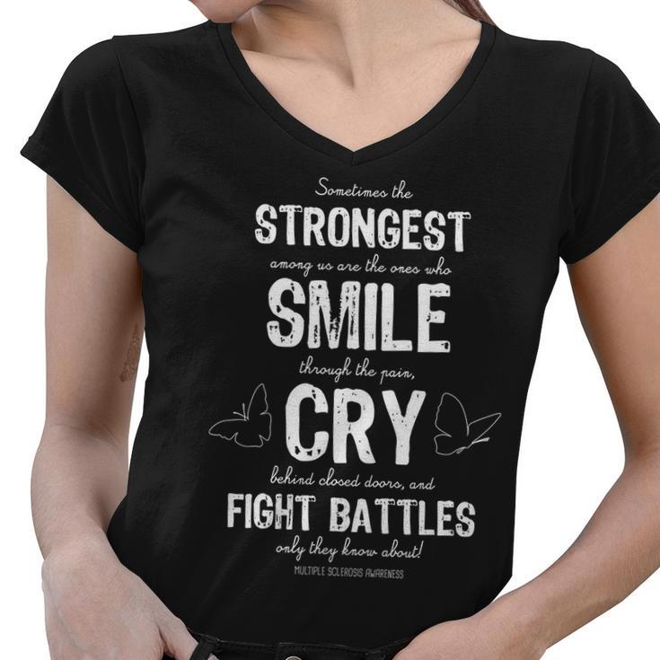 Multiple Sclerosis Ms Awareness Fight Battles Quote Tshirt Women V-Neck T-Shirt