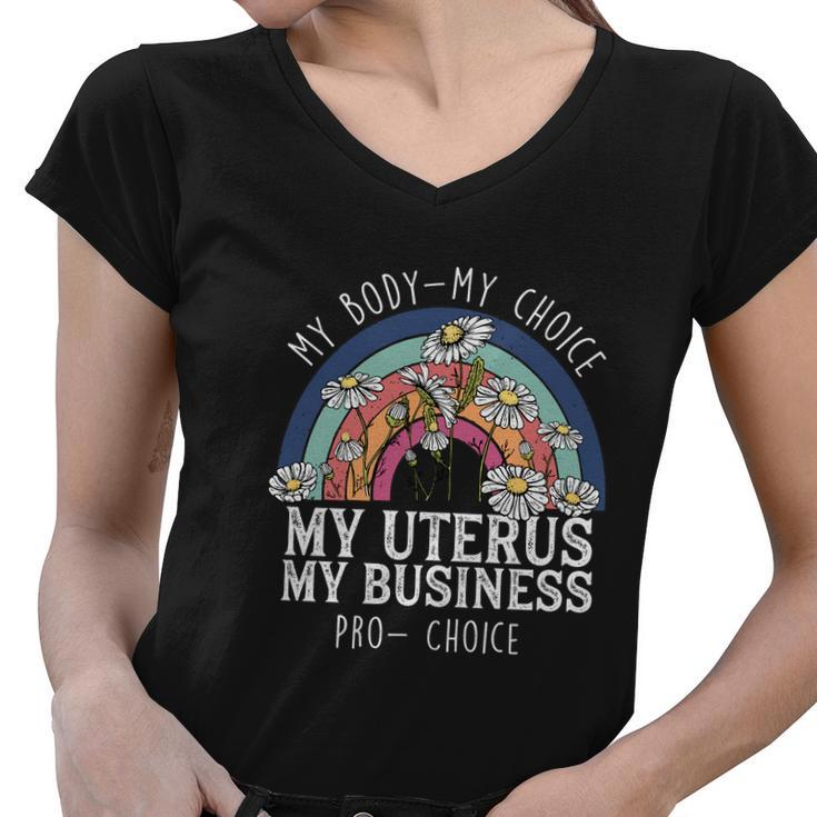 My Body Choice Mind Your Own Uterus Shirt Floral My Uterus V2 Women V-Neck T-Shirt