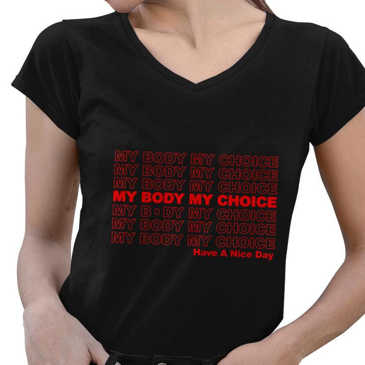 My Body My Choice 1973 Pro Roe Women V-Neck T-Shirt