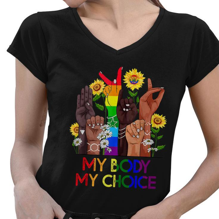 My Body My Choice_Pro_Choice Reproductive Rights Colors Design Women V-Neck T-Shirt