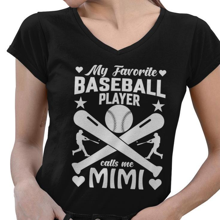 My Favorite Baseball Player Calls Me Mimi Women V-Neck T-Shirt