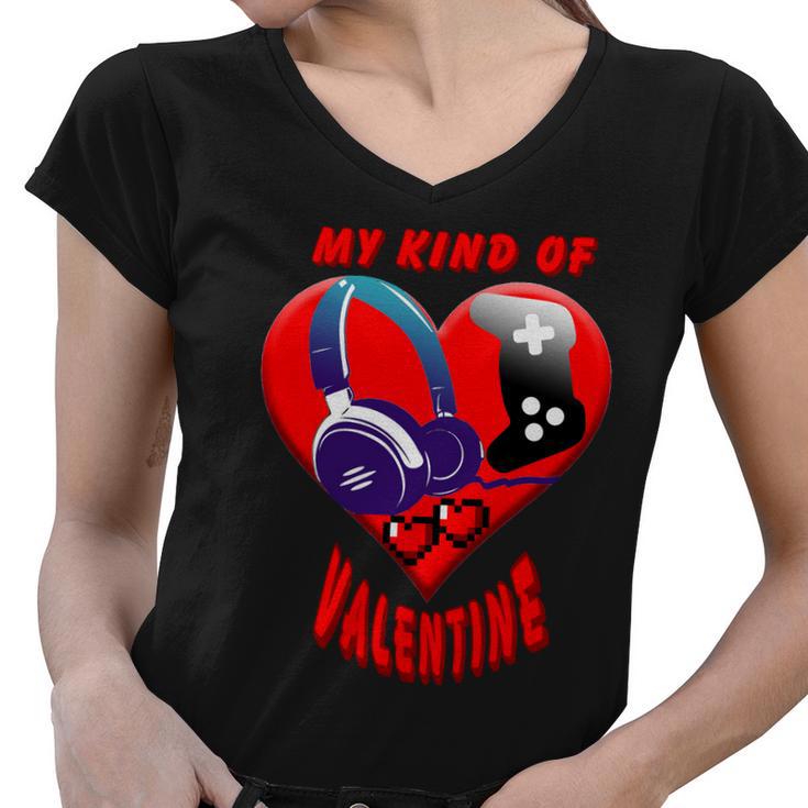 My Kind Of Valentine Gamer Women V-Neck T-Shirt