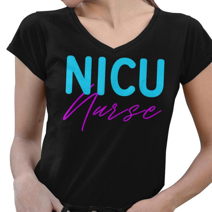 Newborn Intensive Care Unit Nurse Nicu Nurse  Women V-Neck T-Shirt