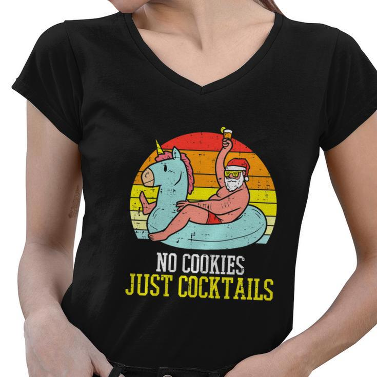 No Cookies Cocktails Santa Summer Funny Christmas In July Women V-Neck T-Shirt