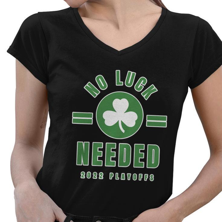 No Luck Needed Shirts Boston Playoffs  Graphic Design Printed Casual Daily Basic Women V-Neck T-Shirt