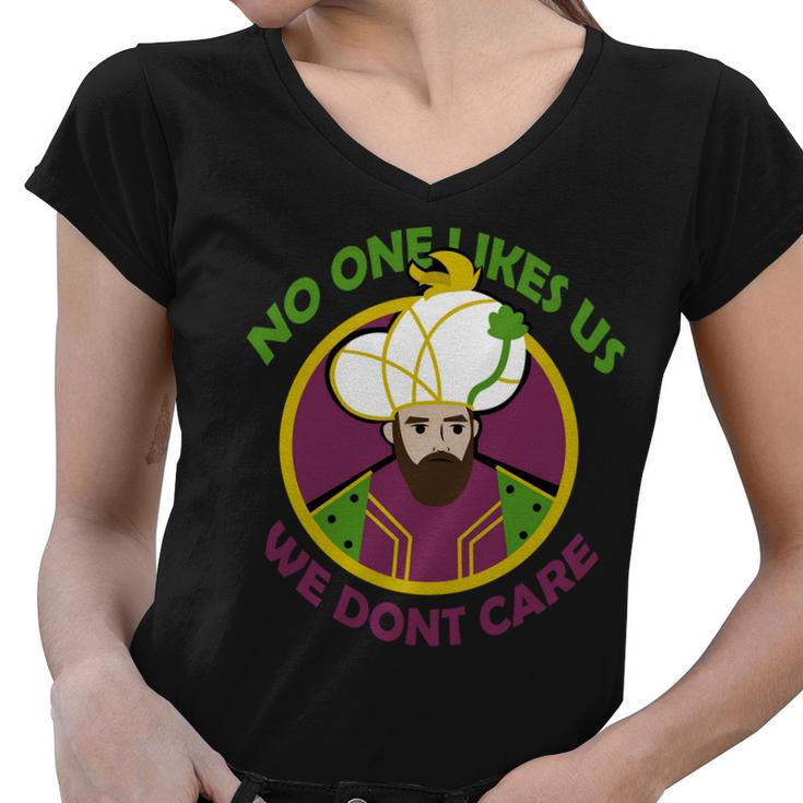 No One Likes Us We Dont Care Philly Women V-Neck T-Shirt