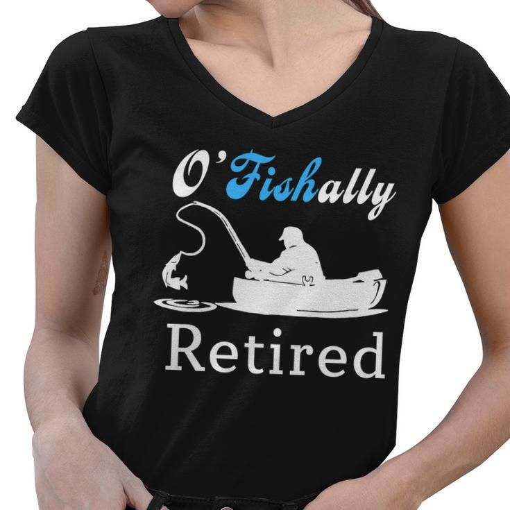 Ofishally Retired Funny Fisherman Retirement Women V-Neck T-Shirt