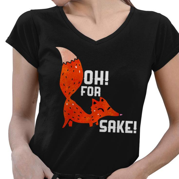 Oh For Fox Shake Women V-Neck T-Shirt