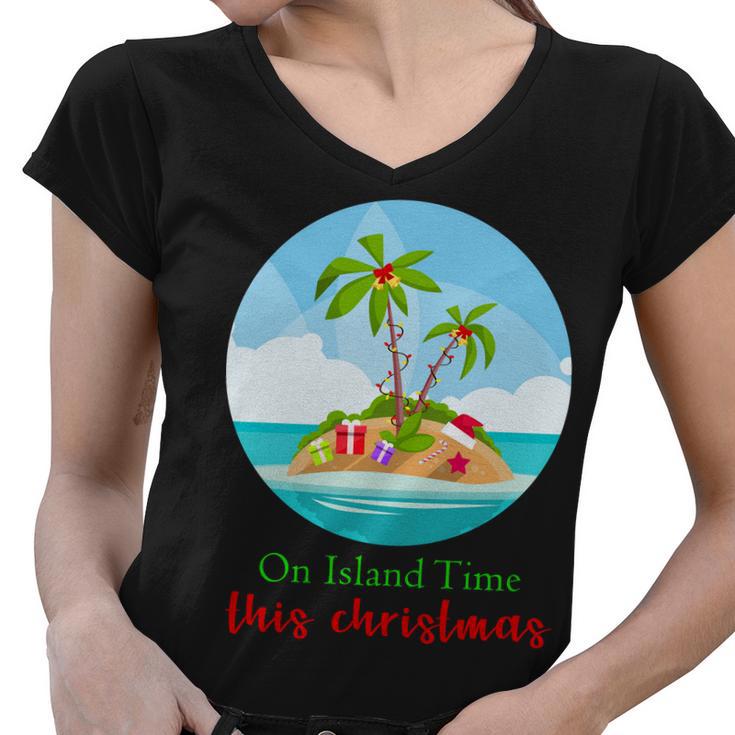 On Island Time This Christmas Vacation Women V-Neck T-Shirt