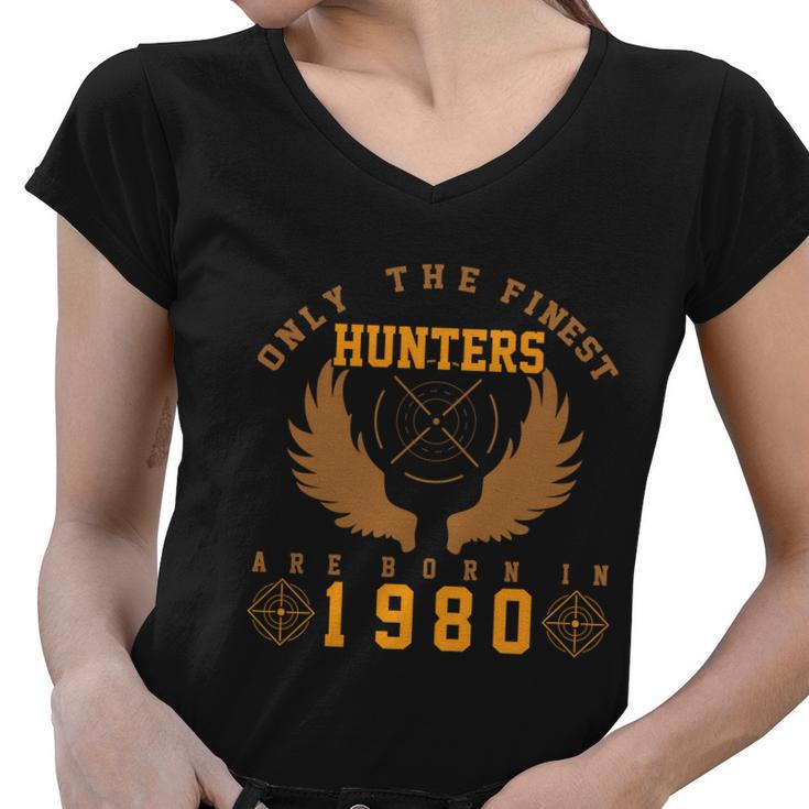 Only The Finest Hunters Are Born In 1980 Halloween Quote Women V-Neck T-Shirt