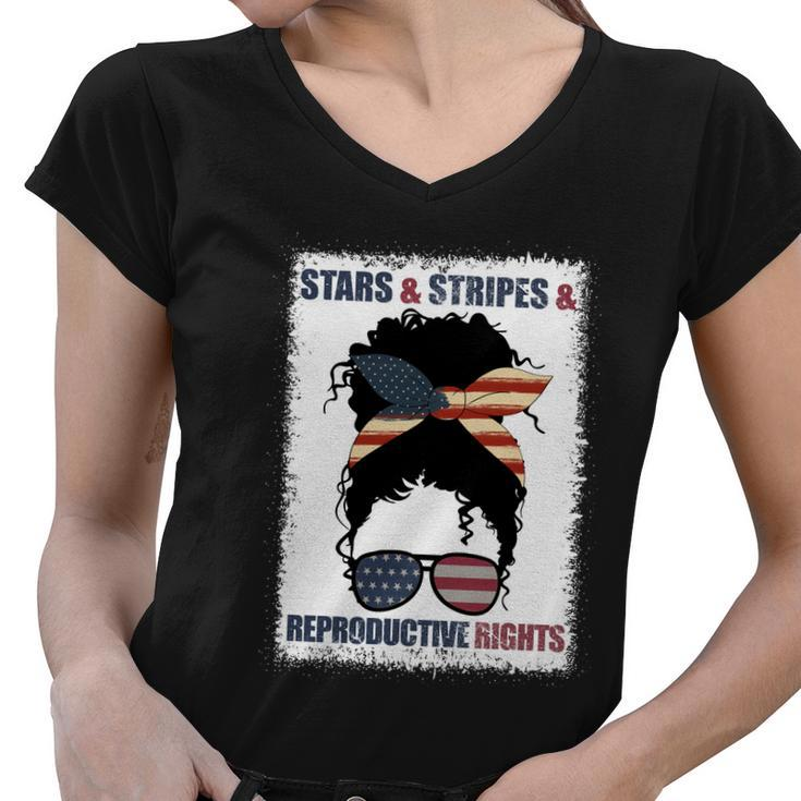 Patriotic 4Th Of July Stars Stripes And Reproductive Rights Meaningful Gift Women V-Neck T-Shirt