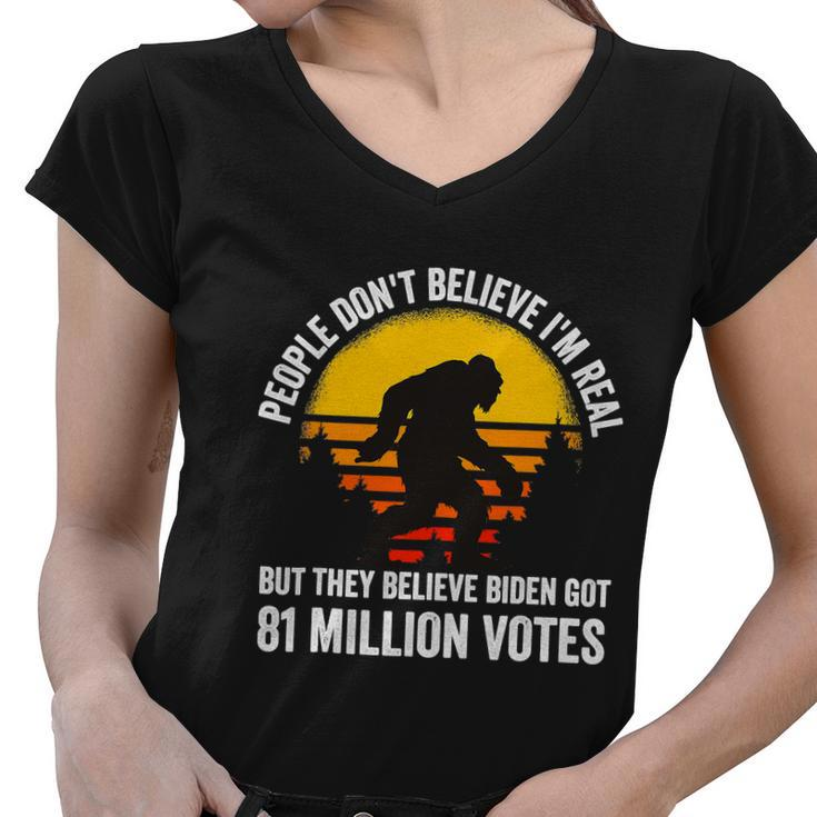 People Dont Believe Im Real But They Believe Biden Funny Bigfoot Vintage Women V-Neck T-Shirt
