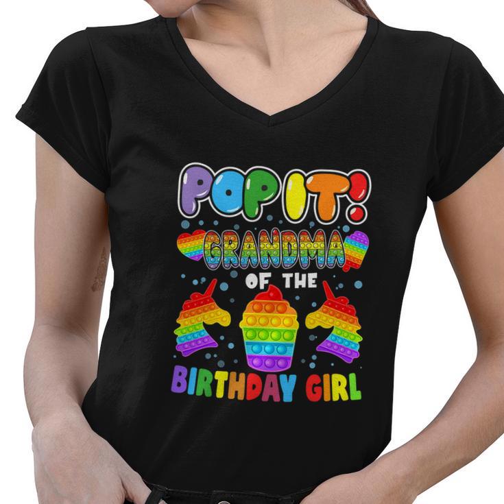 Pop It Grandma Of The Birthday Girl Funny Women V-Neck T-Shirt