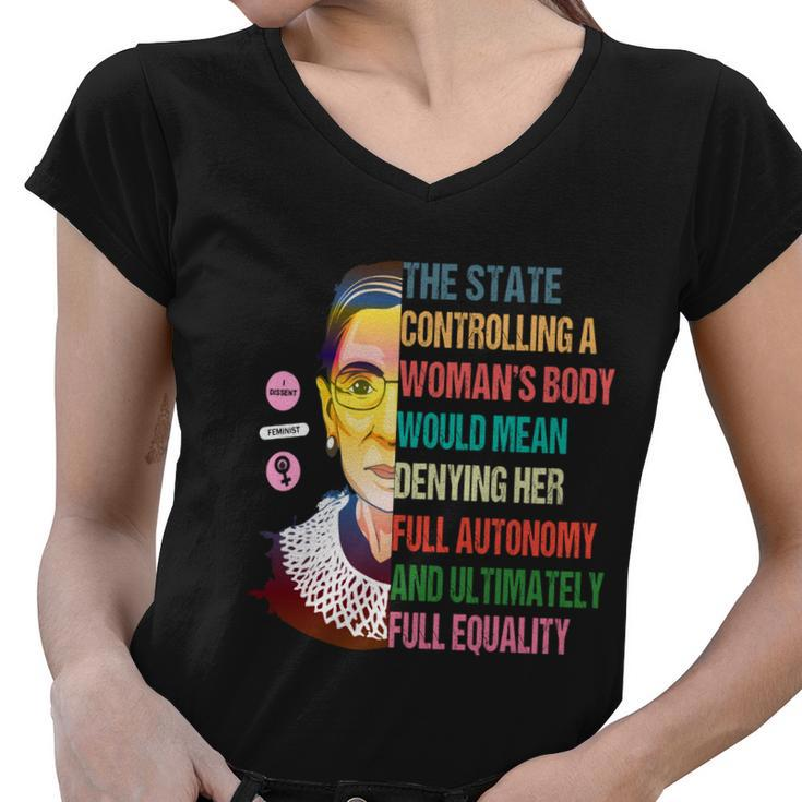 Pro Choice Feminist Ruth Bader Ginsburg Rbg Feminism Reproductive Rights Women V-Neck T-Shirt