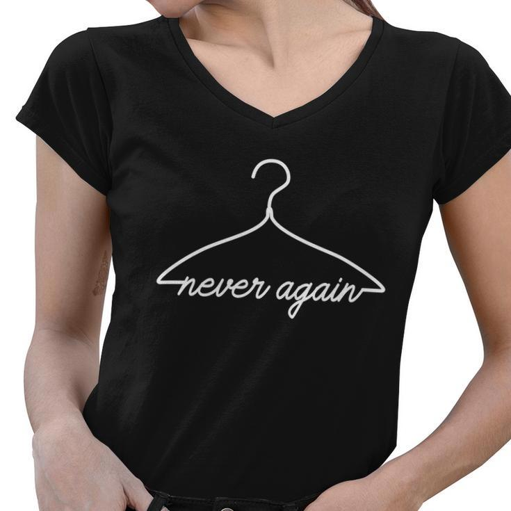 Pro Roe Never Again Wire Hanger Women V-Neck T-Shirt