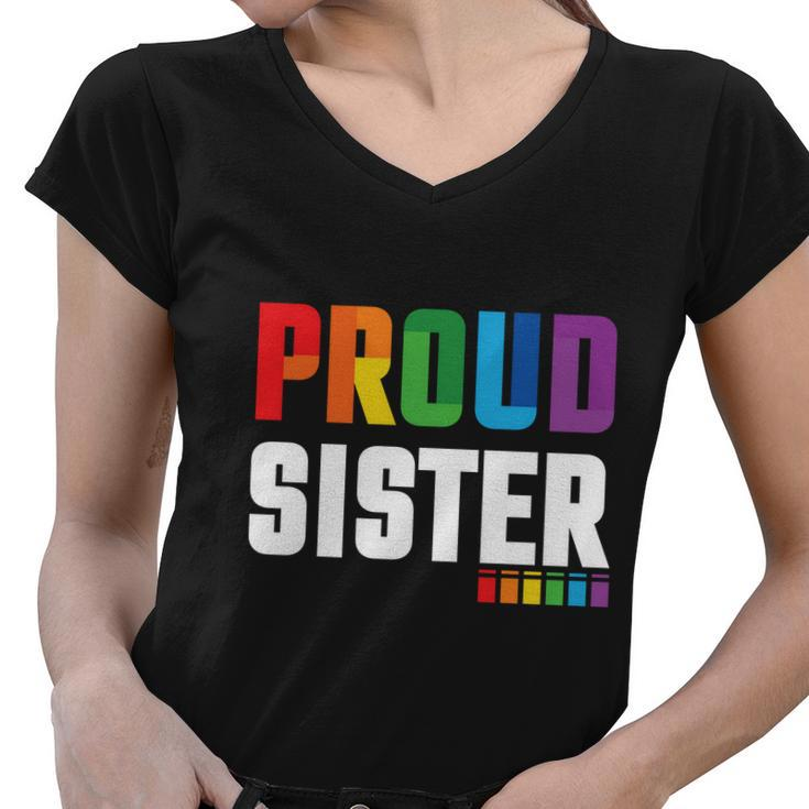 Proud Sister Gay Pride Month Lbgt Women V-Neck T-Shirt