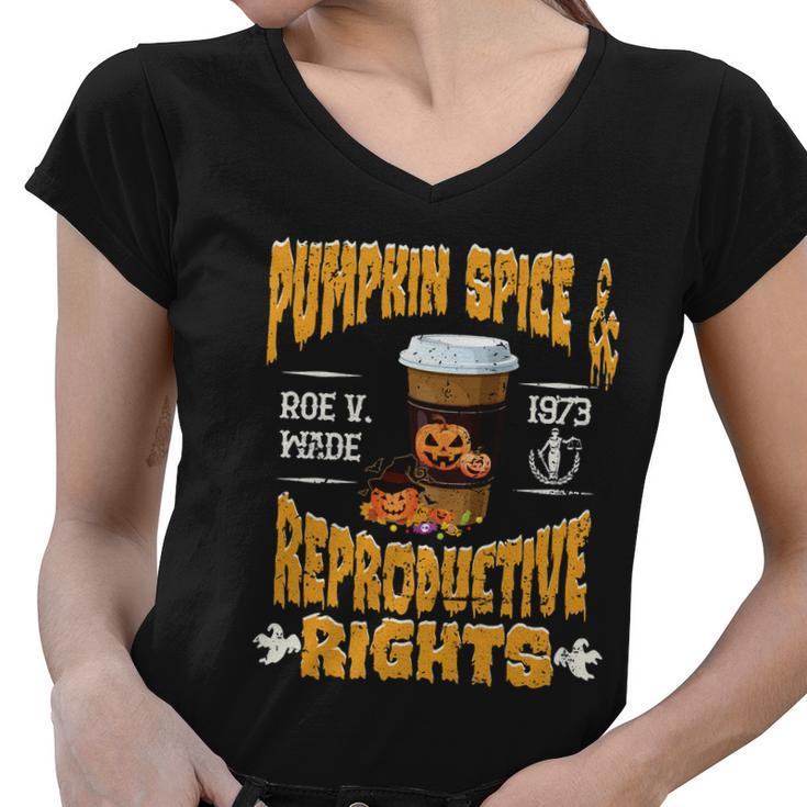 Pumpkin Spice And Reproductive Rights Fall Feminist Choice Gift V5 Women V-Neck T-Shirt