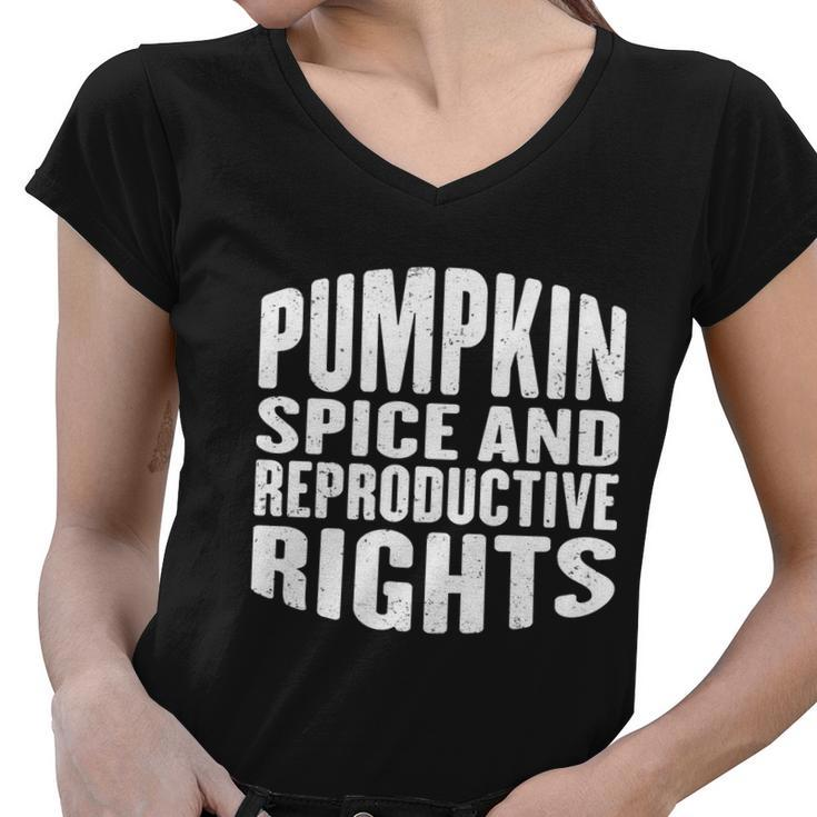Pumpkin Spice And Reproductive Rights Fall Feminist Choice Great Gift Women V-Neck T-Shirt