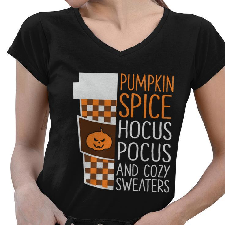 Pumpkin Spice Hocus Pocus And Cozy Sweaters Halloween Quote Women V-Neck T-Shirt