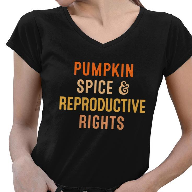 Pumpkin Spice Reproductive Rights Gift Fall Feminist Choice Funny Gift Women V-Neck T-Shirt