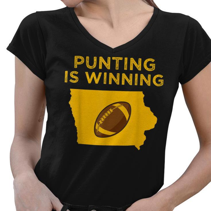 Punting Is Winning Iowa I Cheer For The Punter  Women V-Neck T-Shirt