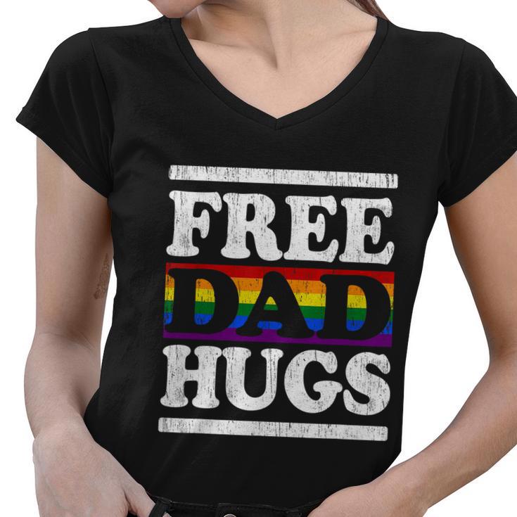 Rainbow Proud Lgbt Fathers Day Free Dad Hugs Gift Women V-Neck T-Shirt