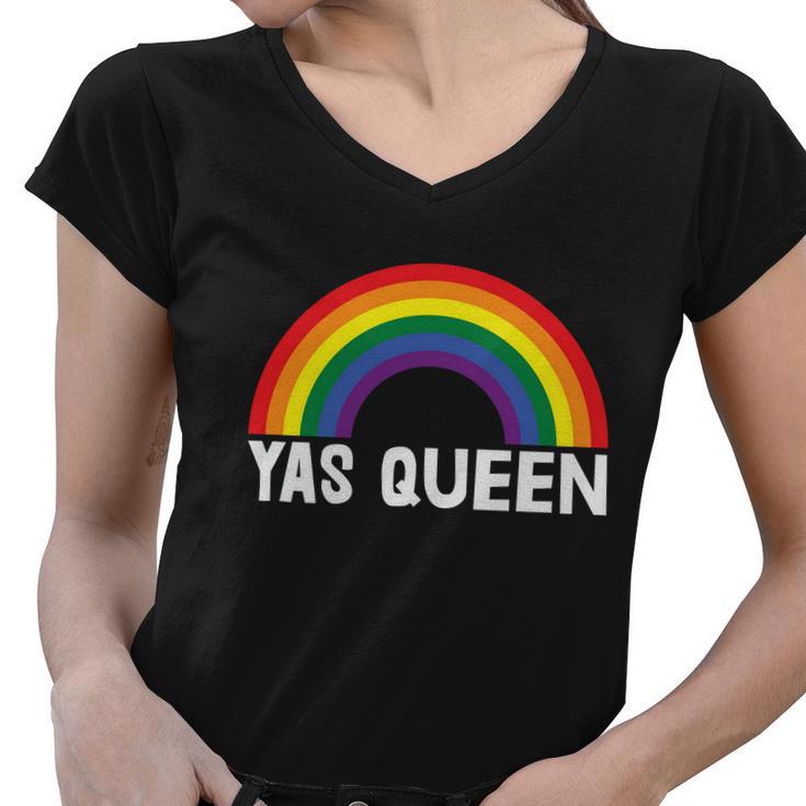 Rainbow Yas Queen Lgbt Gay Pride Lesbian Bisexual Ally Quote Women V-Neck T-Shirt