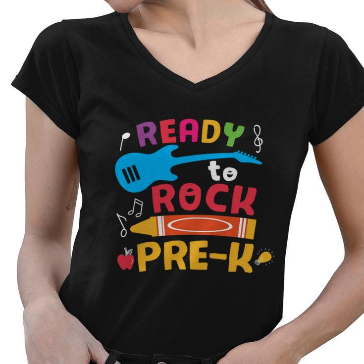 Ready To Rock Prek Back To School First Day Of School Women V-Neck T-Shirt