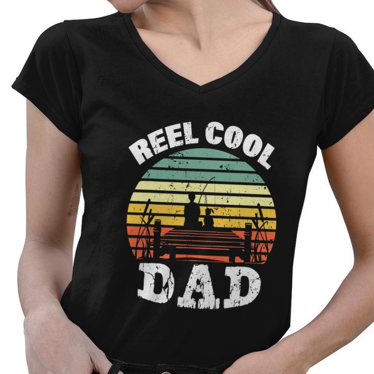 Reel Cool Dad Fisherman Daddy Funny Fathers Day Women V-Neck T-Shirt