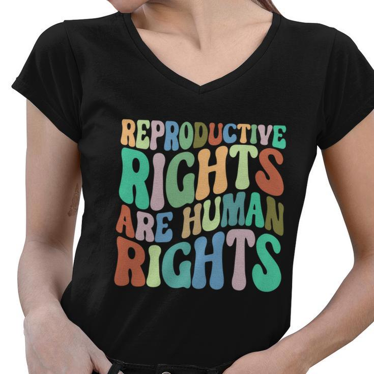 Reproductive Rights Are Human Rights Feminist Pro Choice Women V-Neck T-Shirt
