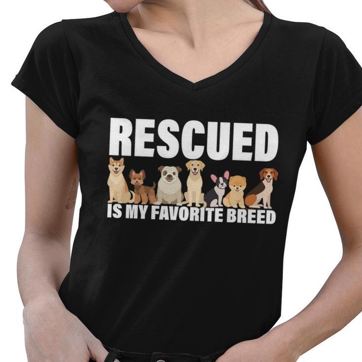 Rescued Is My Favorite Breed Women V-Neck T-Shirt