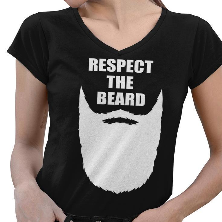 Respect The Beard Funny Bearded Tshirt Women V-Neck T-Shirt